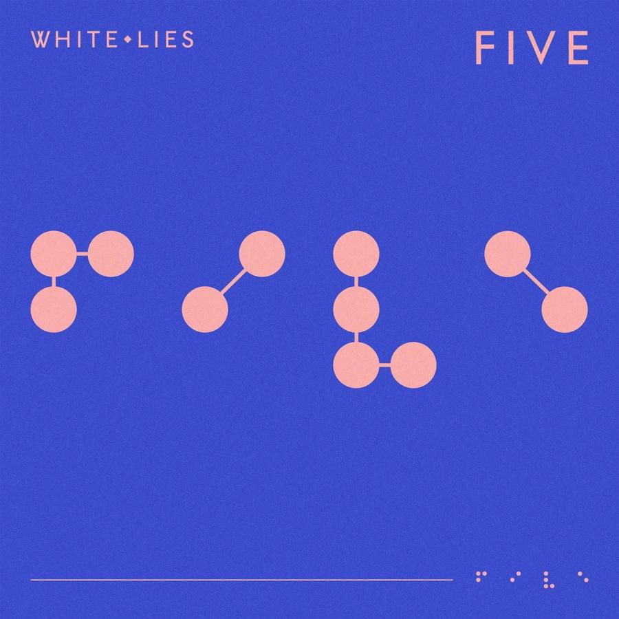 white lies-five