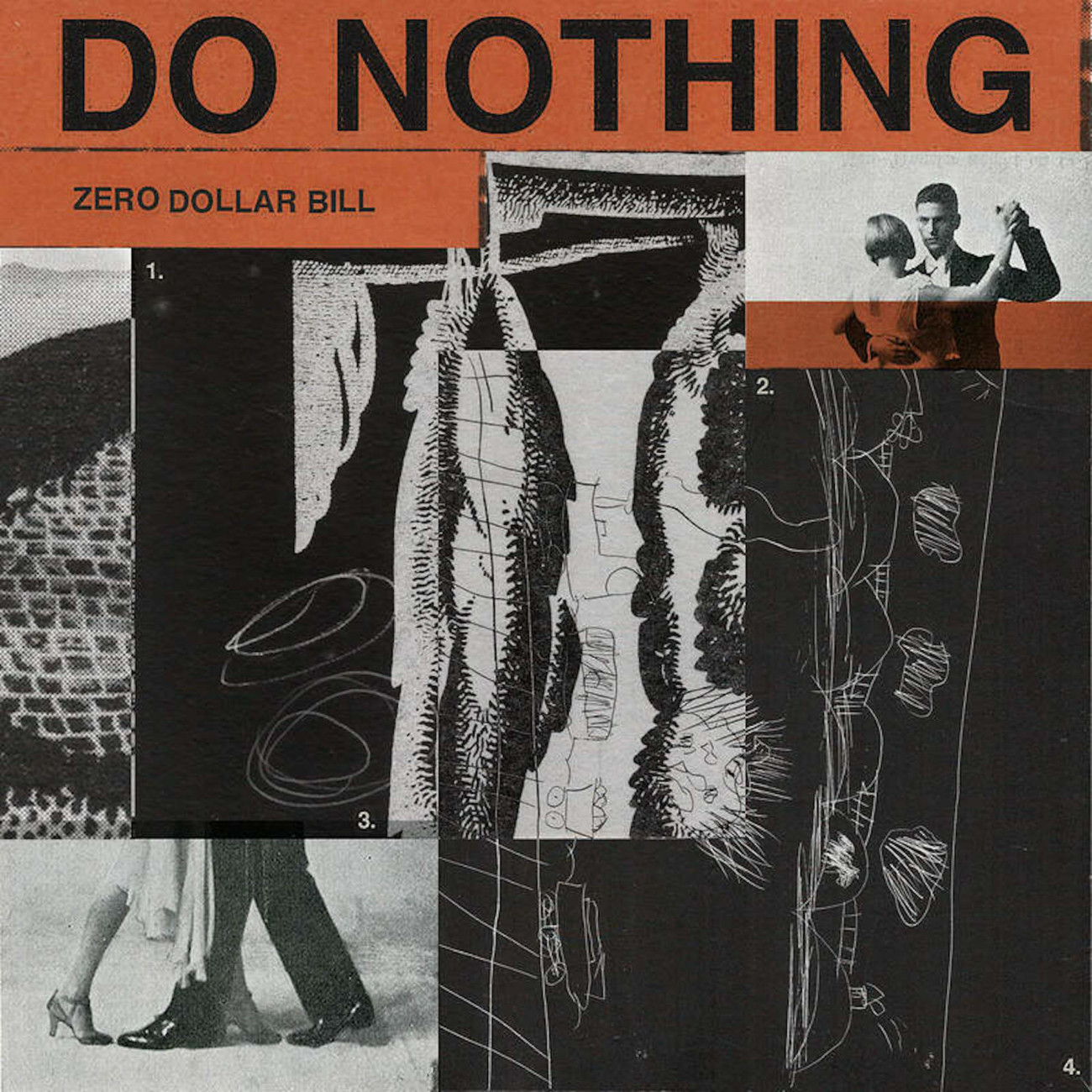 Do Nothing - Zero Dollar Bill