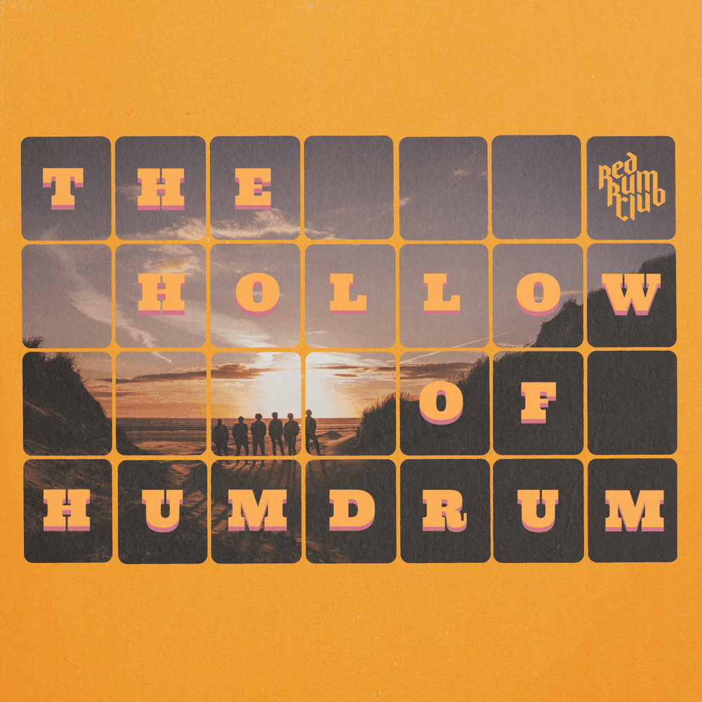 Red Rum Club - The Hollow Of Humdrum
