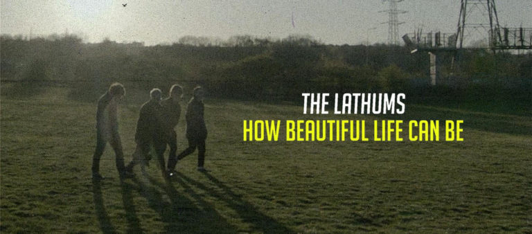 how-beautiful-life-can-be-le-nouveau-single-de-the-lathums-sound